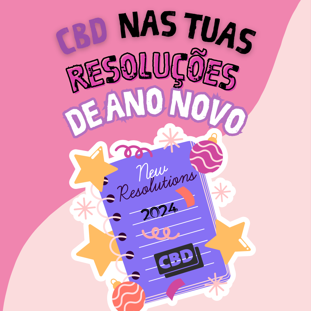 Começa 2024 de Forma Saudável: Integrando o CBD nas Suas Resoluções de Ano Novo Image